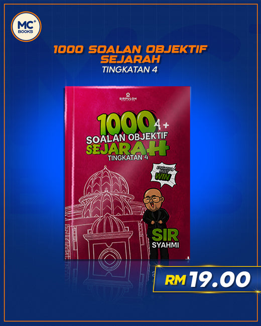 1000+ Soalan Objektif Sejarah (Tingkatan 4)