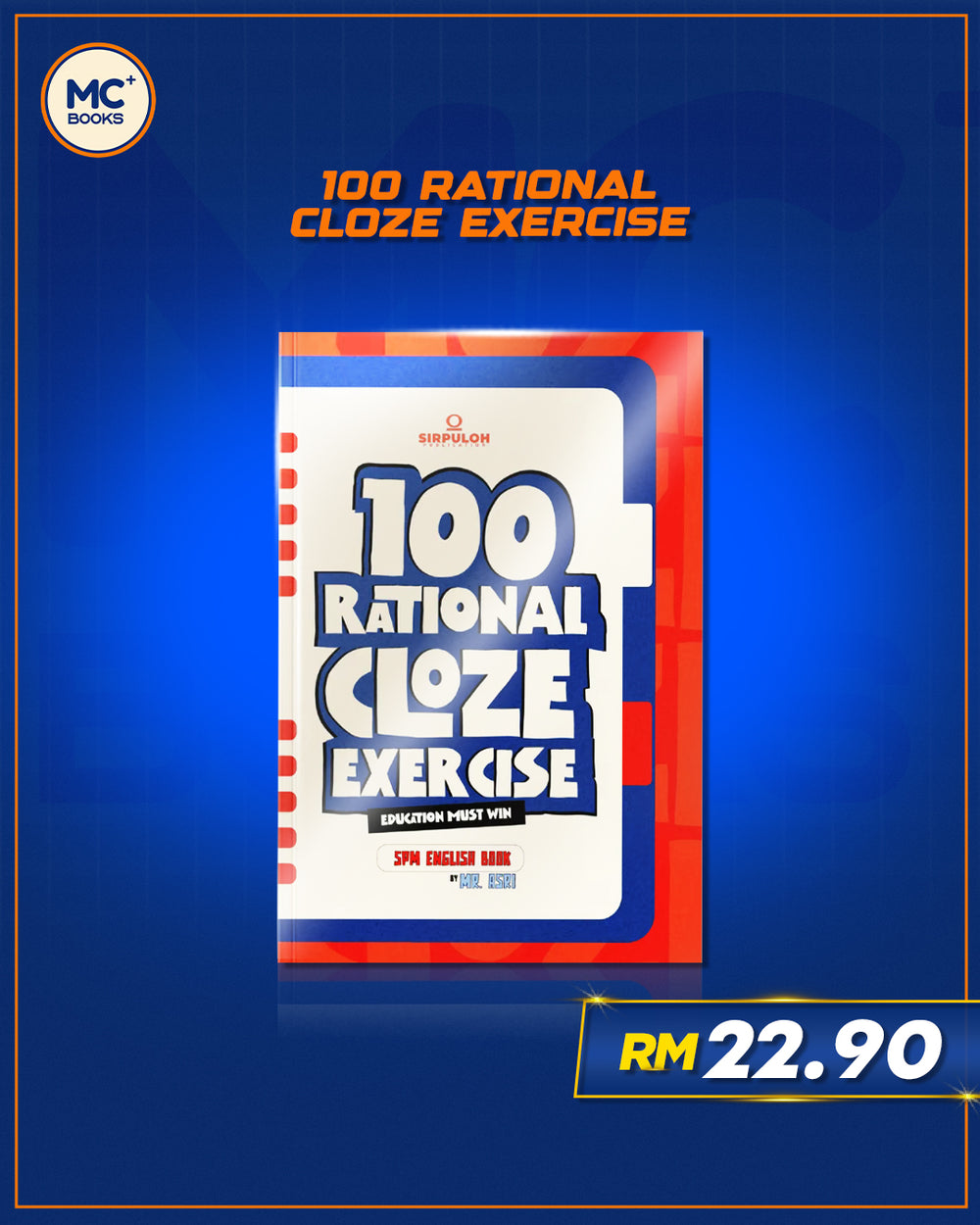 100 Rational Cloze Exercise (SPM)